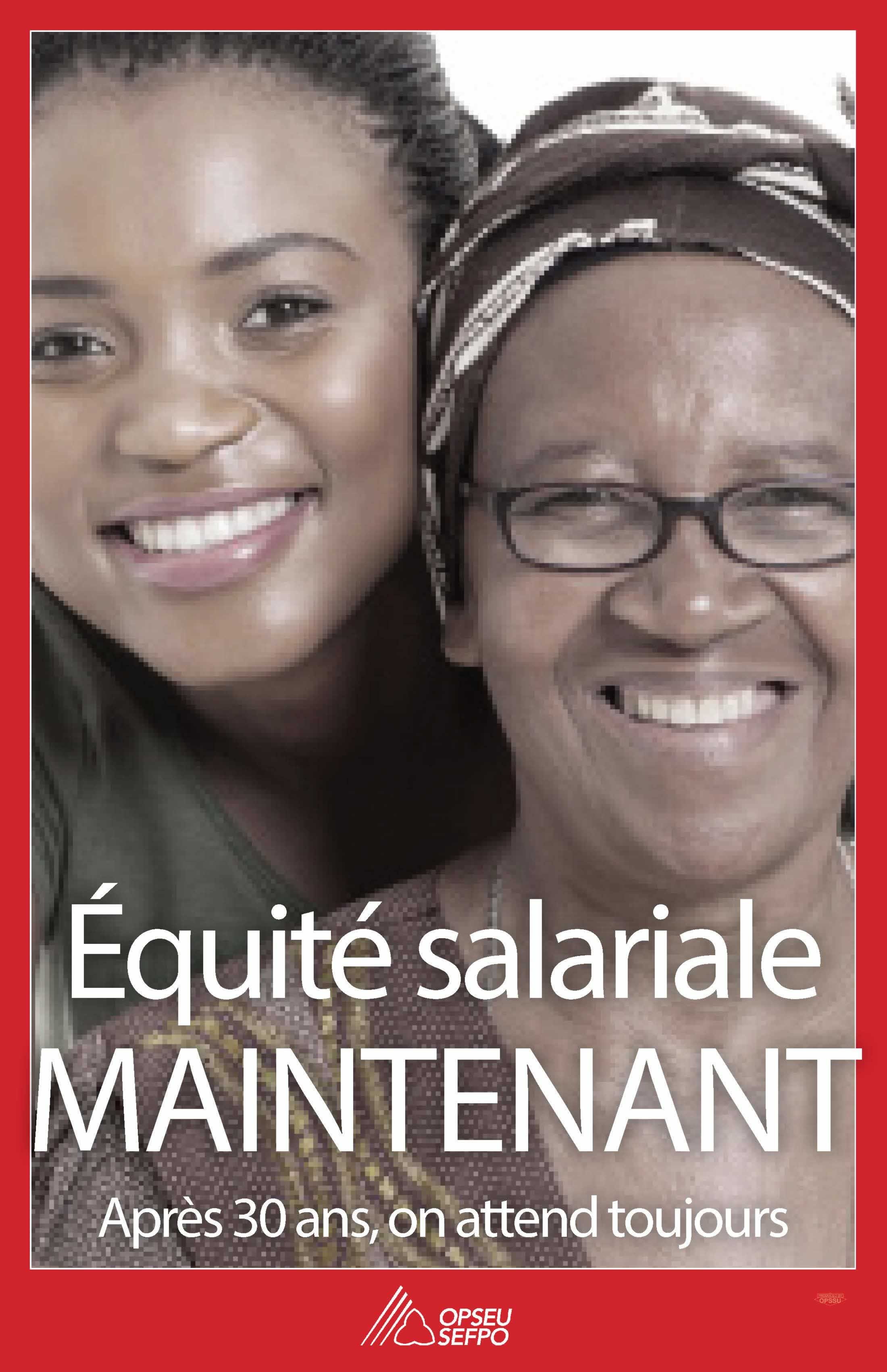 Equite salariale maintenant - Apres 30 ans, on attend toujours. SEFPO