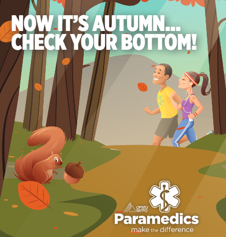 Now its autumn ... check your bottom! OPSEU Paramedics make the difference.