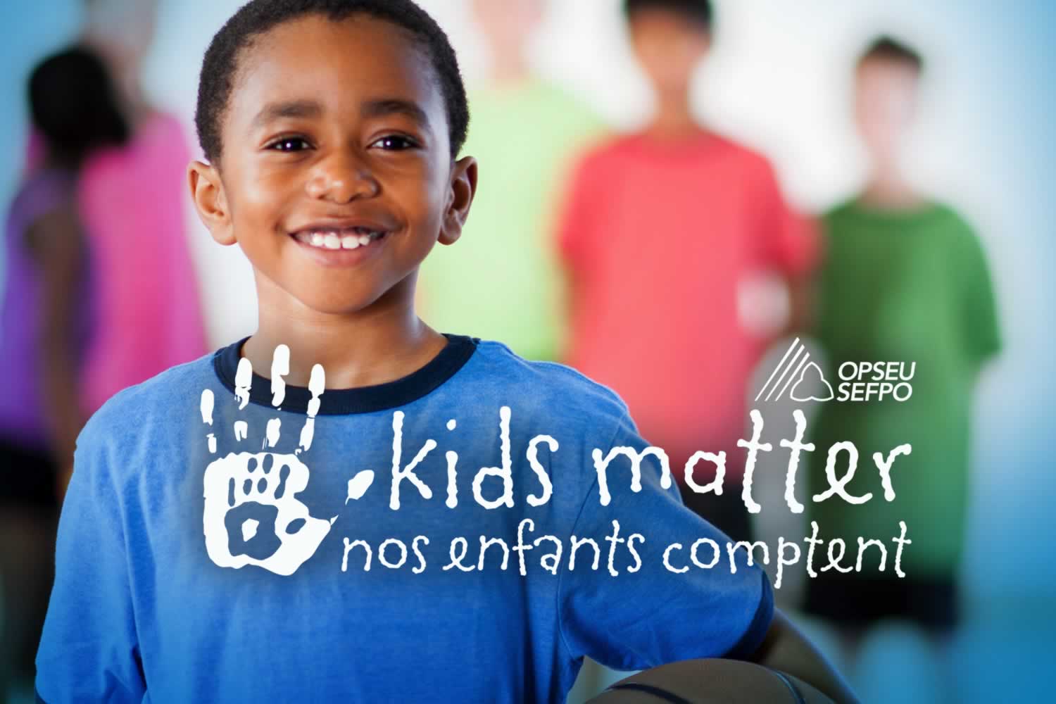 OPSEU Kids Matter / SEFPO Nos enfants comptent