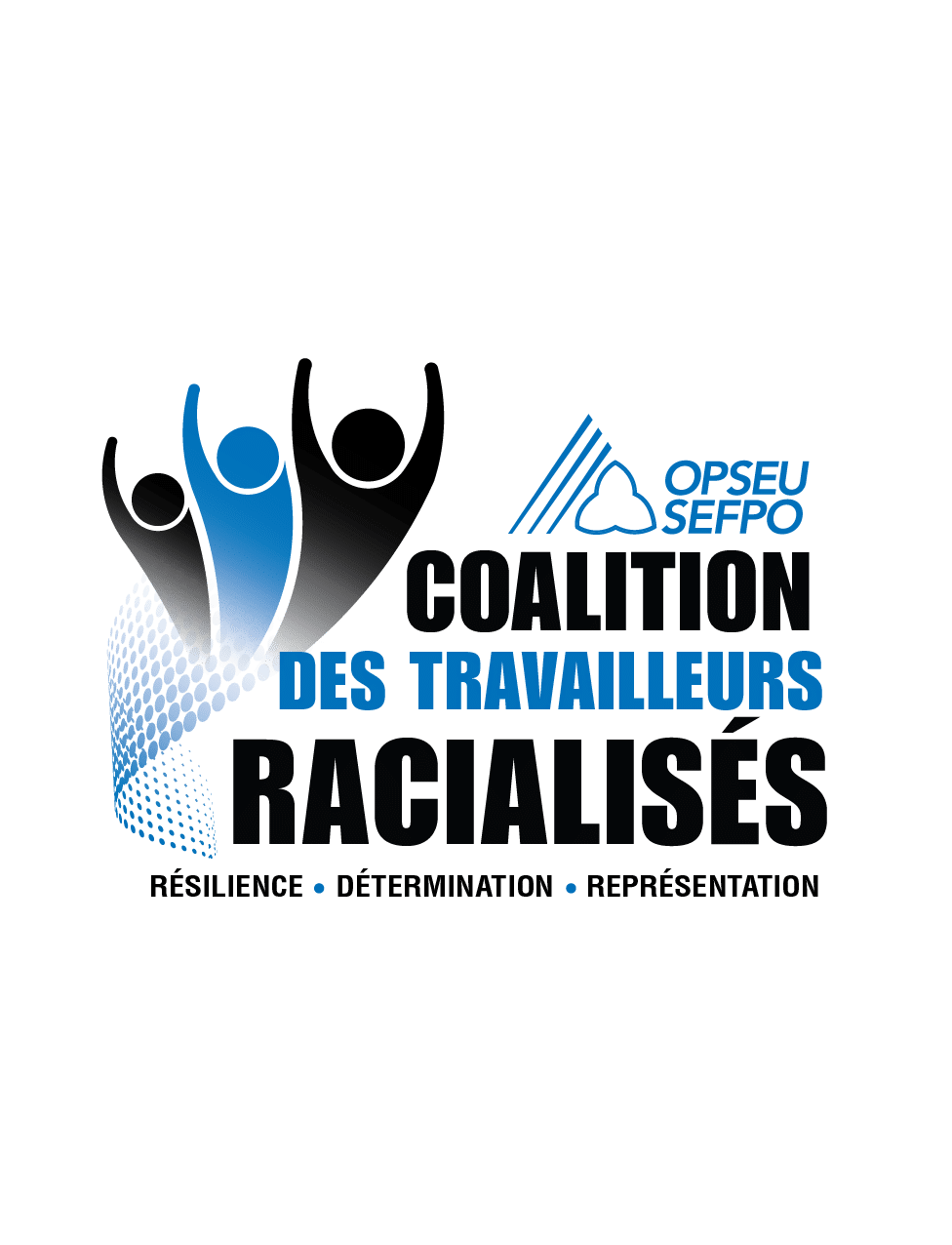 OPSEU Coalition des Travailleurs Racialises. Resilience, determination, representation