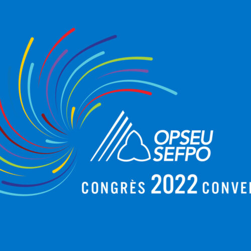 OPSEU/SEFPO Congres 2022 Convention